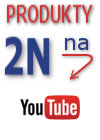 Produkty 2N na YouTube